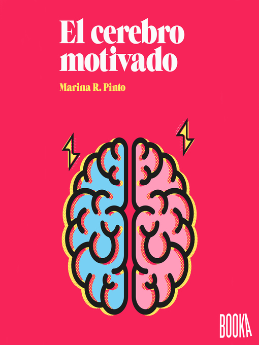 Title details for El cerebro motivado by Marina R. Pinto - Available